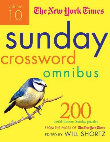 The New York Times Sunday Crossword Omnibus (Volume 10)
