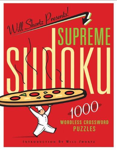 Will Shortz Presents Supreme Sudoku