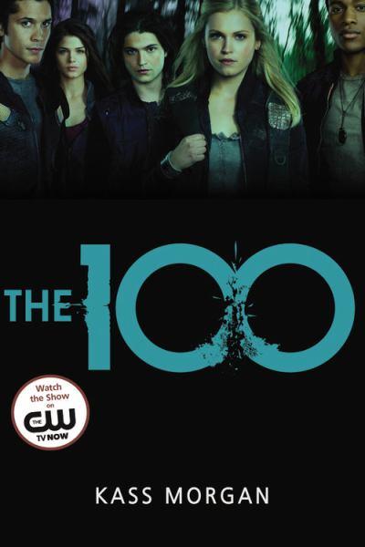 The 100 (The 100, Bk 1)