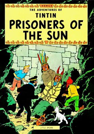 Prisoners Of The Sun (Adventures Of Tintin)