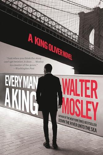 Every Man a King (King Oliver, Bk. 2)