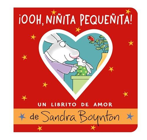 Ooh, Niñita Pequeñita: Un Librito De Amor