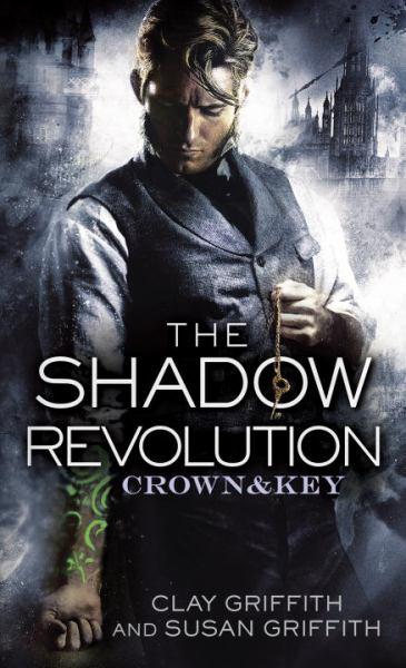 The Shadow Revolution (Crown & Key)