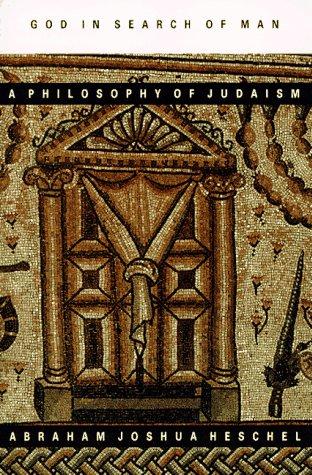 God In Search of Man: A Philosophy of Judaism