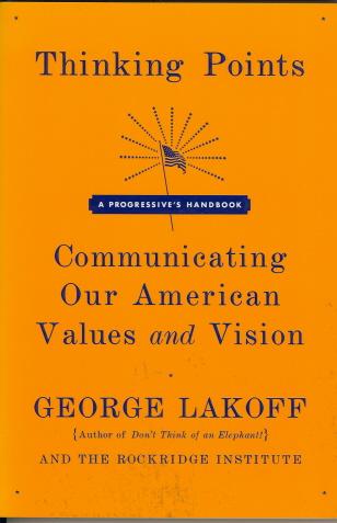 Thinking Points: Communicating Our American Values and Vision