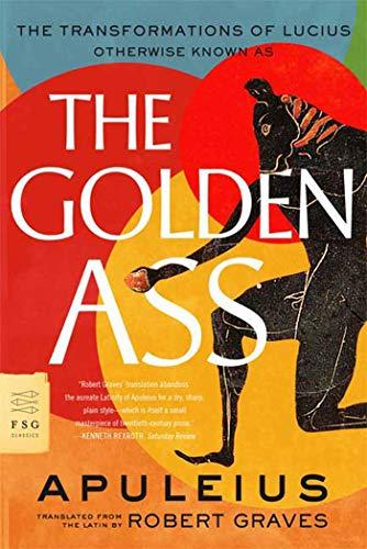 The Golden Ass (FSG Classics)