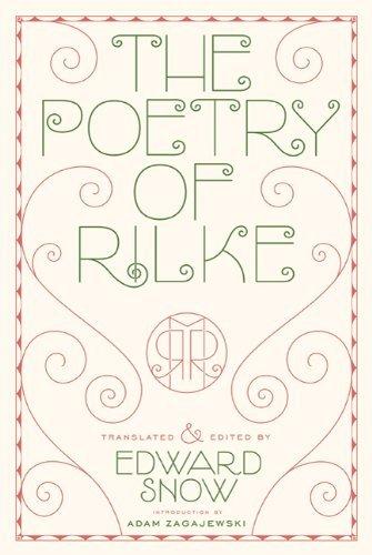 The Poetry of Rilke: Bilingual Edition