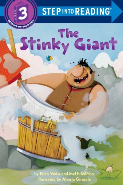 The Stinky Giant (Step Into Reading, Level 3)
