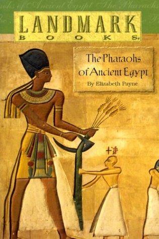 The Pharaohs Of Ancient Egypt