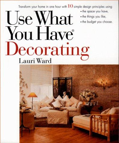 Use What You Have Decorating