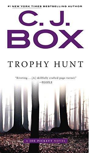 Trophy Hunt (A Joe Pickett Novel, Bk. 4)