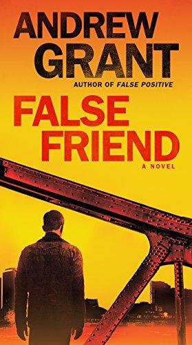 False Friend (Detective Cooper Devereaux, Bk.2)