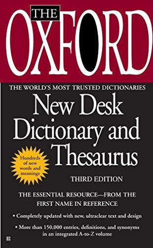 The Oxford New Desk Dictionary and Thesaurus - (Third Edition)