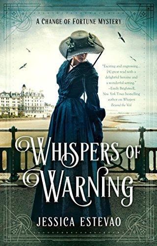Whispers of Warning (A Change of Fortune Mystery, Bk. 2)