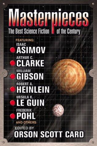 Masterpieces: The Best Science Fiction of the 20th Century