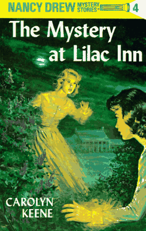 The Mystery At Lilac Inn (Nancy Drew, Bk. 4)