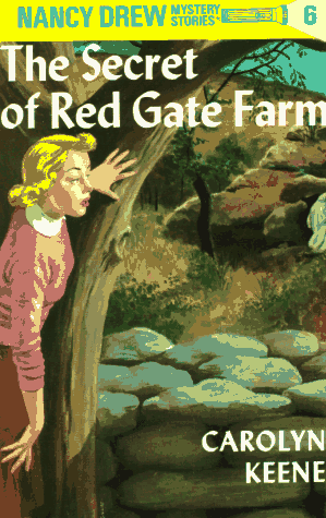 The Secret Of Red Gate Farm (Nancy Drew, Bk. 6)