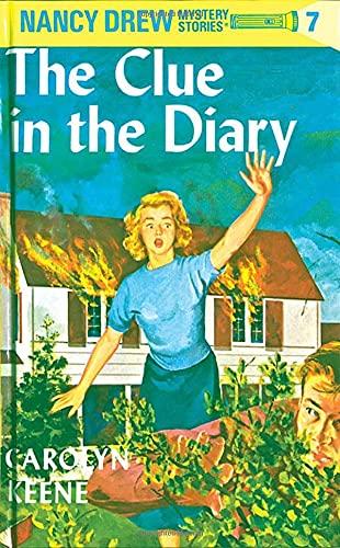 The Clue In The Diary (Nancy Drew, Bk. 7)