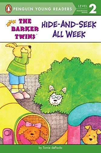 Hide-And-Seek All Week (Barkers, Level 1, Preschool-Grade 1)