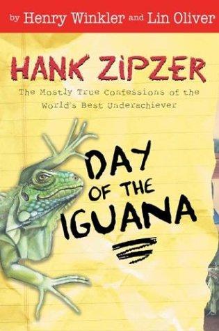 Day Of The Iguana (Hank Zipzer, Bk. 3)