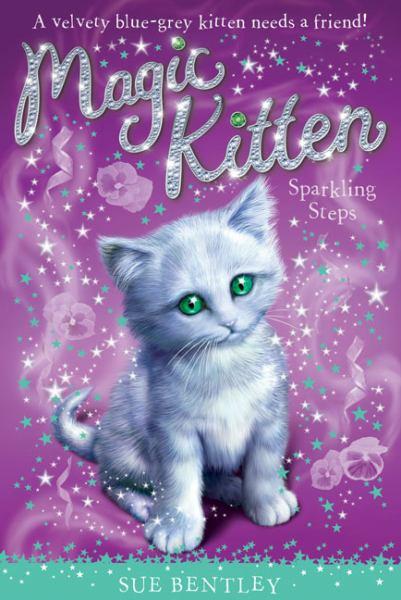 Sparkling Steps (Magic Kitten, Bk. 7)