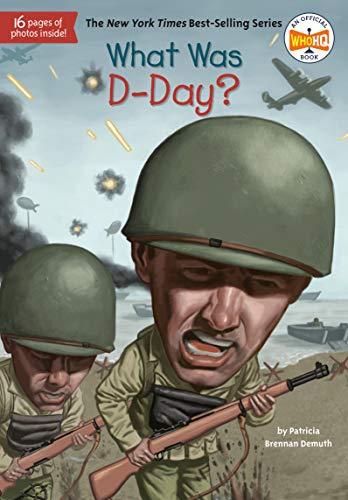 What Was D-Day? (WhoHQ)