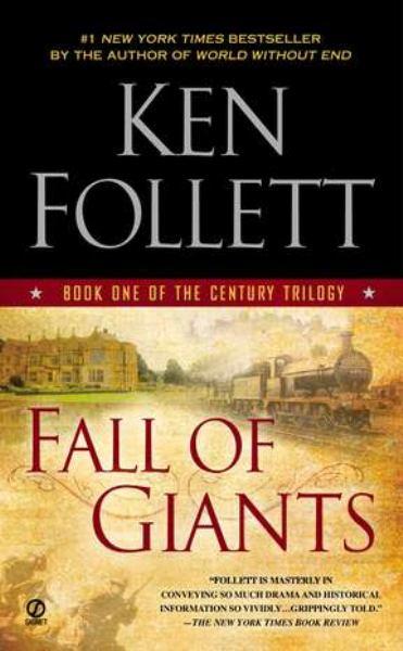 Fall of Giants (The Century, Bk. 1)