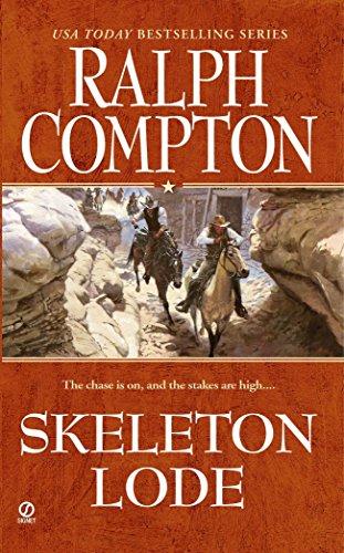 Skeleton Lode (The Sundown Riders Series, Bk. 6)