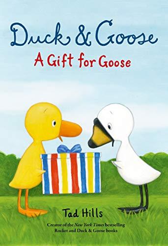 A Gift for Goose (Duck & Goose)