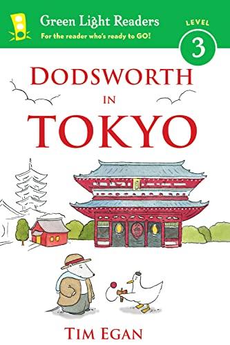 Dodsworth In Tokyo (Green Light Readers, Level 3)