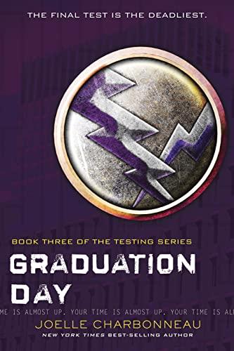 Graduation Day (The Testing Series, Bk. 3)