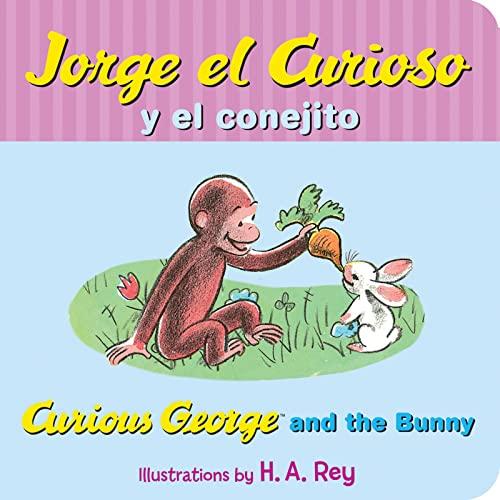 Jorge El Curioso Y El Conejito/Curious George and the Bunny (Curious George)