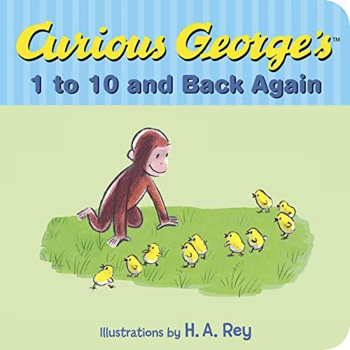 Curious George's 1 To 10 And Back Again (Curious George)