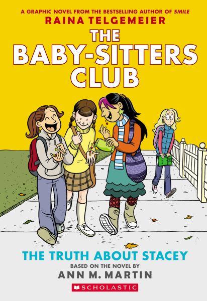 The Truth About Stacey (The Baby-Sitters Club, Vol. 2)