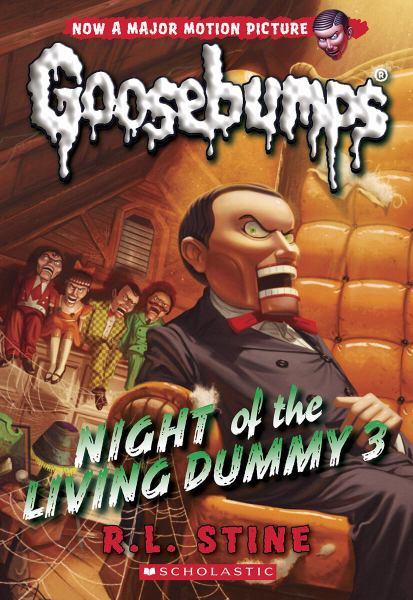 Night of the Living Dummy 3 (Goosebumps)