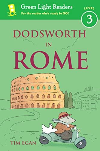 Dodsworth in Rome ( Green Light Readers, Level 3)