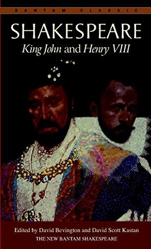 King John and Henry VIII (Bantam Classic)