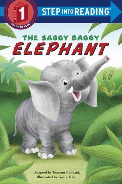 The Saggy Baggy Elephant (Step Into Reading, Step 1)