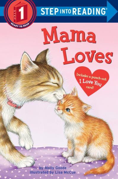 Mama Loves (Step Into Reading, Step 1)