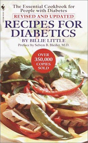 Recipes for Diabetics: Revised and Updated