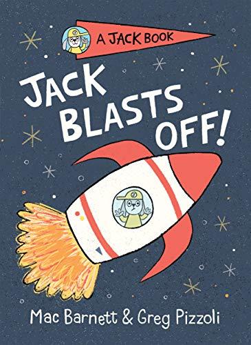 Jack Blasts Off (Jack Book, Bk. 2)