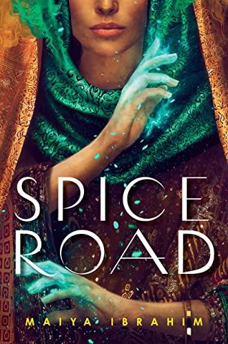 Spice Road (Bk. 1)