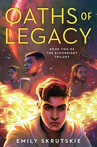 Oaths of Legacy (The Bloddright Trilogy, Bk. 2)