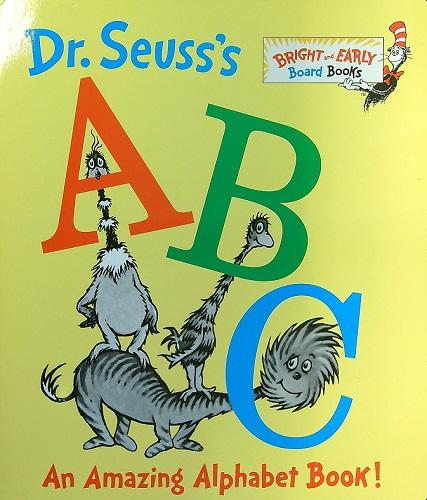 Dr. Seuss's ABC (Bright and Early)