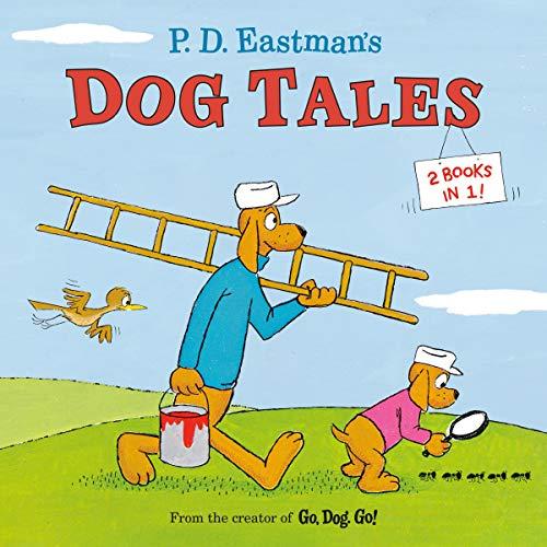 Dog Tales (2 Books in 1)