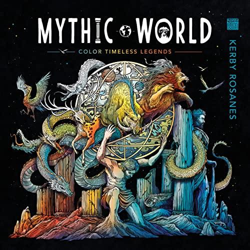 Mythic World: Color Timeless Legends