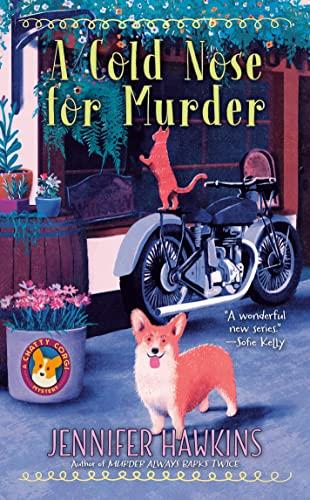 A Cold Nose for Murder (A Chatty Corgi Mystery, Bk. 3))
