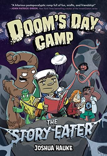 The Story Eater (Doom's day Camp, Volume 2)