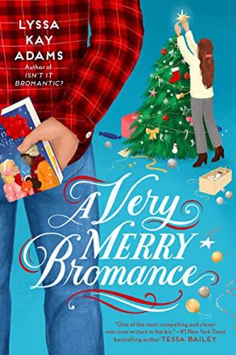 A Very Merry Bromance (Bromance Book Club, Bk. 5)