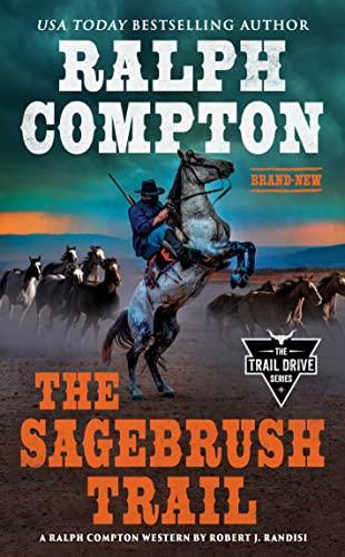The Sagebrush Trail (The Trail Drive Series)